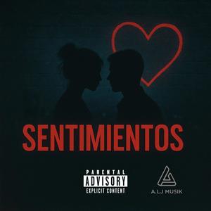 Sentimientos (Full Mix EP|Explicit)