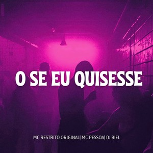 O SE EU QUISESSE (SLOWED|Explicit)