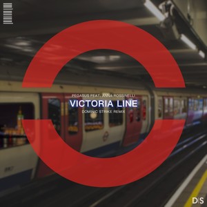 Victoria Line (Dominic Strike Remix)