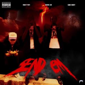 SEND EM (feat. Eddie Gz & Adot Hound) (Explicit)