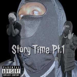 Story Time, Pt. 1 (Explicit)