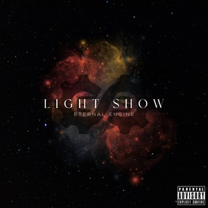 Light Show (Explicit)