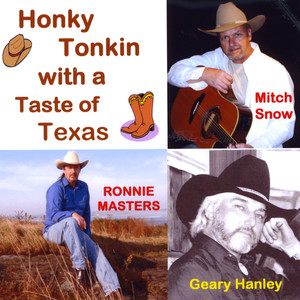 Honky Tonkin With A Taste of Texas