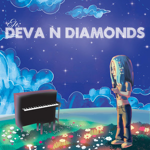 Deva n Diamonds (Explicit)