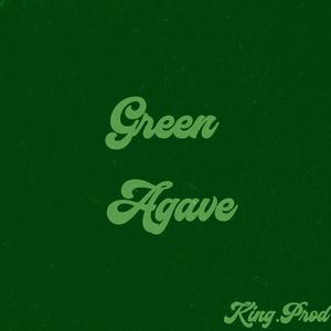 Green Agave (Explicit)