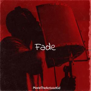 Fade (Explicit)