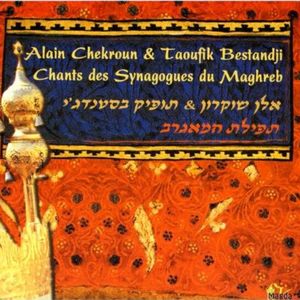 Songs From Maghreb's Synagogues