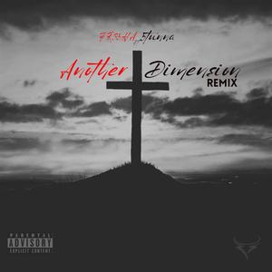 Another Dimension (feat. 5TUNNA) (Remix|Explicit)