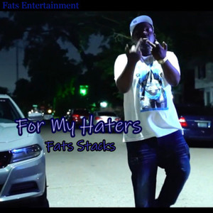 For My Haters (Explicit)