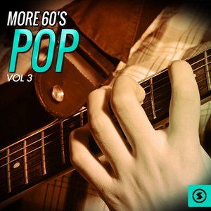 More 60's Pop, Vol. 3