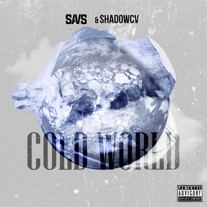 Cold World (Explicit)