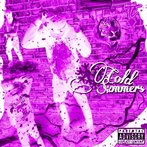 Cold Summers (Explicit)