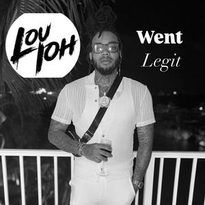 Went Legit Freestyle (Explicit)