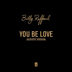 You Be Love (Acoustic)