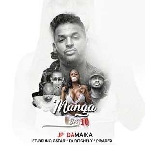Manga de 10 (feat. Beatfreak Music, DJ Ritchelly & Bruno G Star) (Explicit)