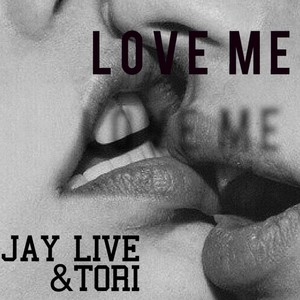 Love Me (feat. Tori) [Explicit]