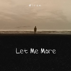 Let Me More (Radio Edit)