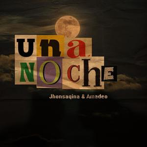 Una noche (feat. Amadeo)