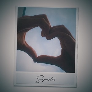 Superstar (Explicit)