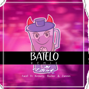 Batelo (Remix|Explicit)