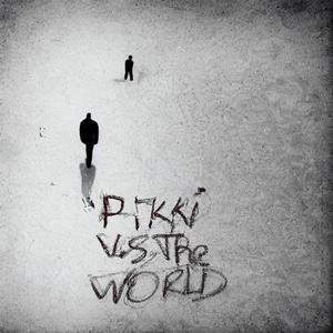 PIKKI Vs ThE WoRLD