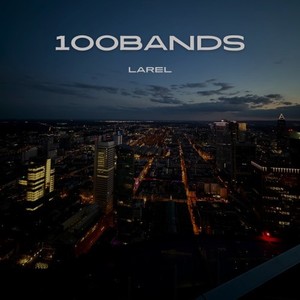 100Bands (Explicit)