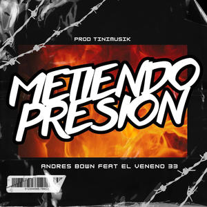 Metiendo presión (Radio Edit) [Explicit]