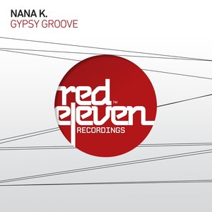 Gypsy Groove (Rio Dela Duna & Andy Rojas Remix)