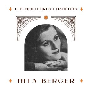 Nita Berger - les meilleures chansons