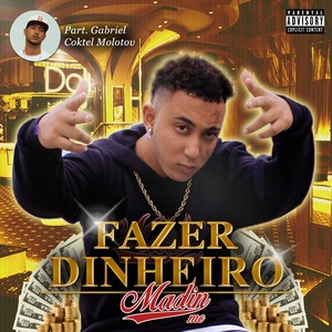 Fazer Dinheiro (Explicit)