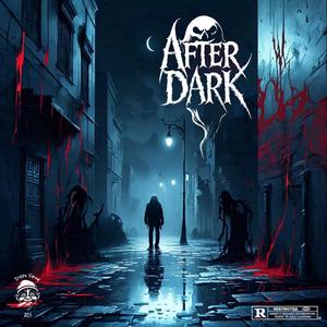 After Dark (Explicit)