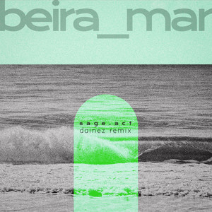 Beira Mar (Dainez Remix)