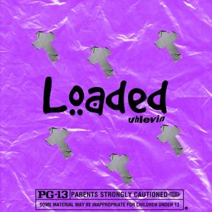 Loaded (Explicit)