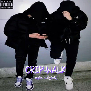 Crip-Walk (Explicit)