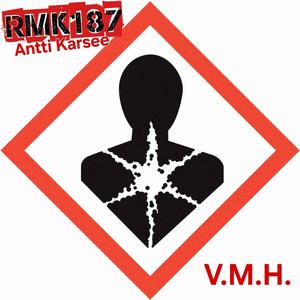V.M.H. (feat. Antti Karsee) (Explicit)