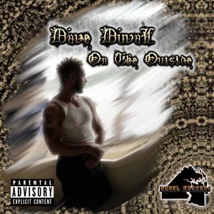 On the Outside(feat. Smurfay) (Explicit)