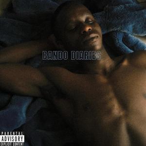 Bando Diaries (Explicit)