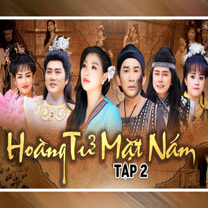 Tập 2 - Hoàng Tử Mặt Nám