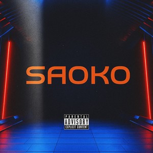 Saoko (Explicit)