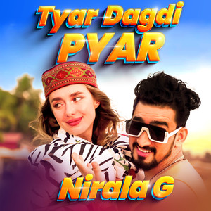 Tyar Dagdi Pyar