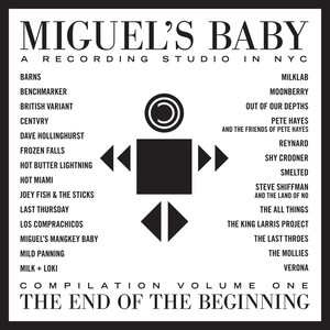 Miguel's Baby: The End of the Beginning (Compilation), Vol. 1 [Explicit]