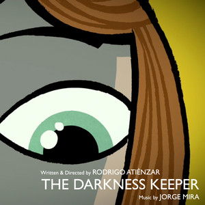 The Darkness Keeper (Original Motion Picture Soundtrack)