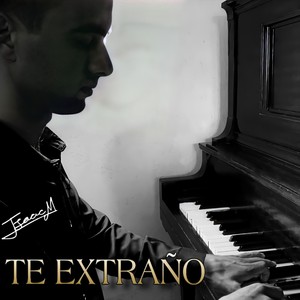 Te Extraño