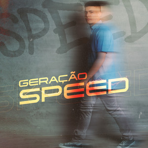 Geração Speed