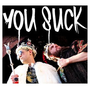 You Suck (Explicit)