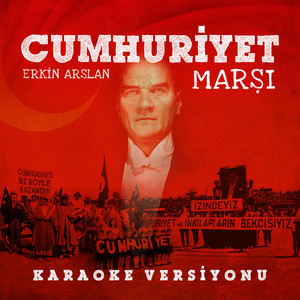 Cumhuriyet Marşı (Karaoke Versiyonu)