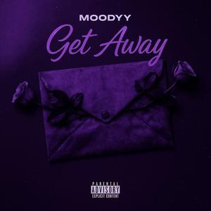Get Away (Explicit)