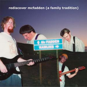 Rediscover McFadden (A Family Tradition) [Explicit]