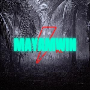 MAYAMWIN