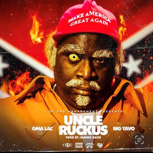 Uncle Ruckus (feat. Big Yavo) [Explicit]